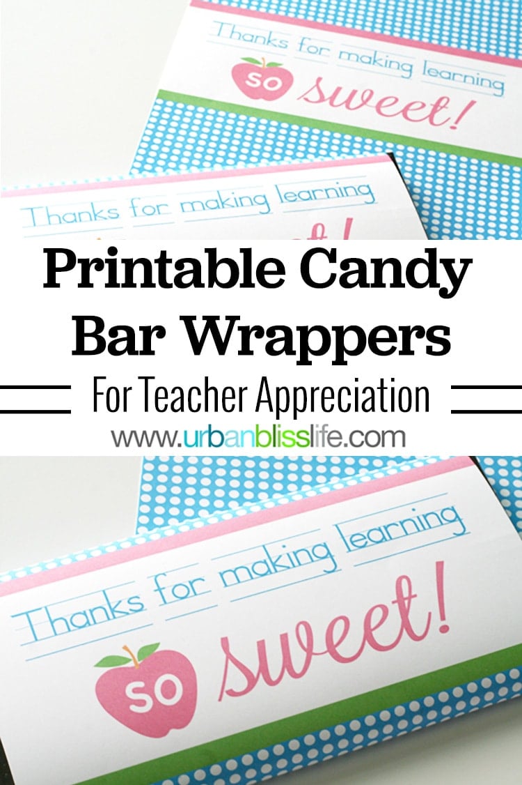 Printable Candy Bar Wrappers for Teacher Appreciation