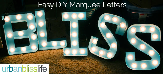 Easy DIY Marquee Letters