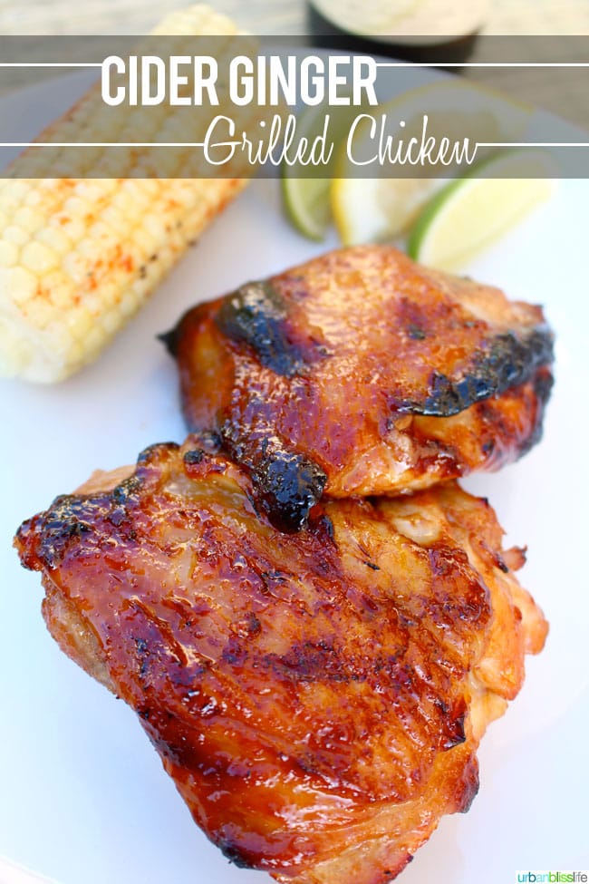 Cider Ginger Grilled Chicken with corn on the cob and lime slices, with title text overlay.