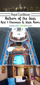 Travel Bliss: Royal Caribbean Anthem of the Seas Overview on UrbanBlissLife.com