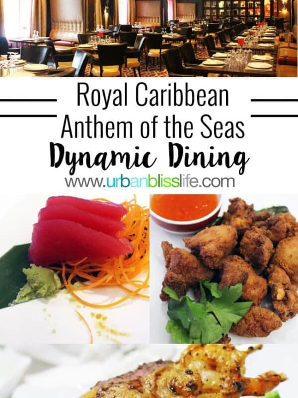 Royal Caribbean's Anthem of the Seas Dynamic Dining Experience on UrbanBlissLife.com