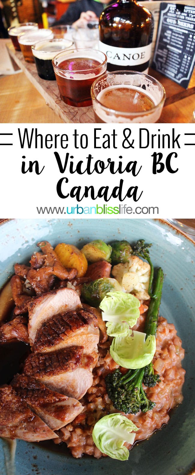 Travel Bliss: Where to Eat & Drink in Victoria, BC Canada - Urban Bliss