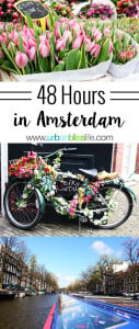 48 Hours in Amsterdam on UrbanBlissLife.com