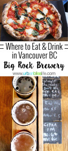 Where to Eat & Drink in Vancouver BC Canada: Big Rock Brewery. Restaurant & Brewery Tour review on UrbanBlissLife.com