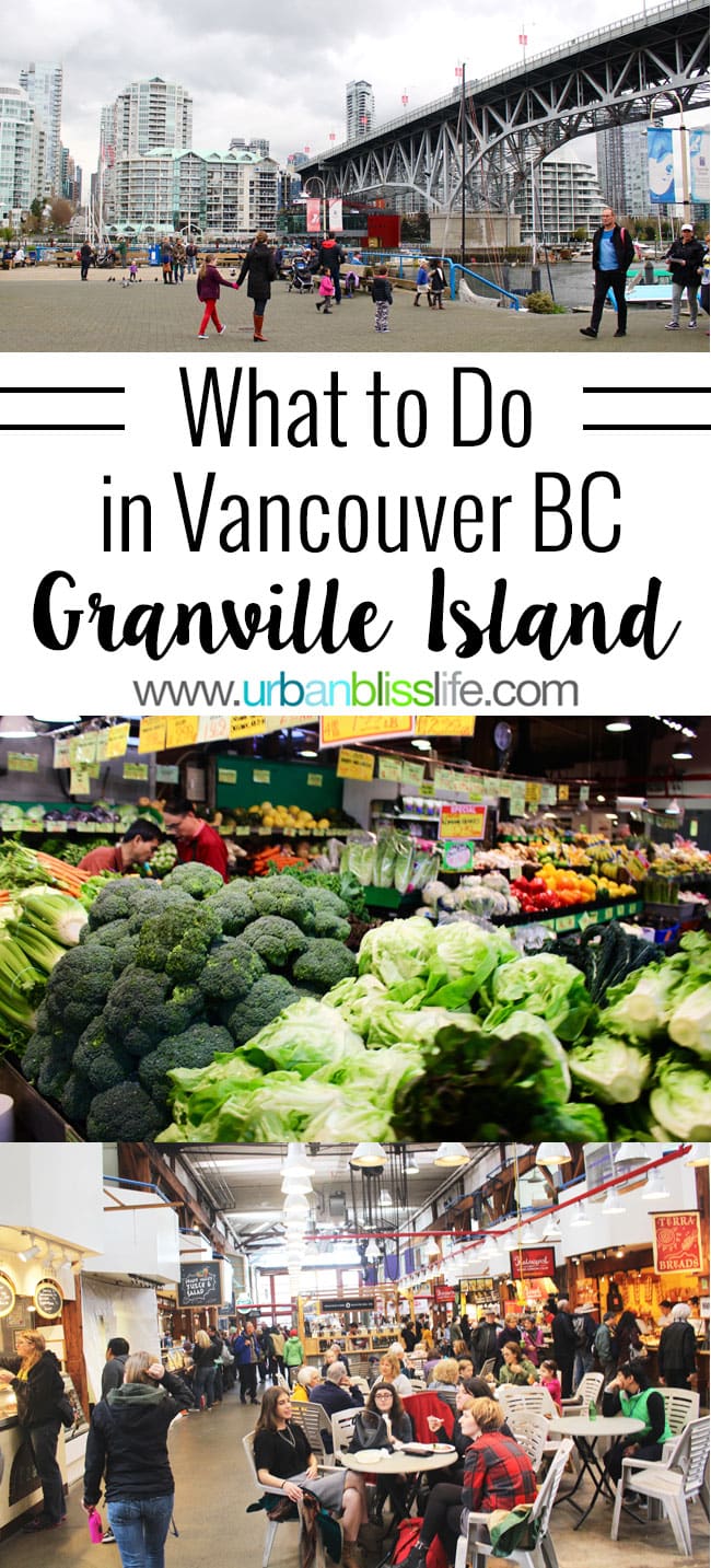 Things to Do in Granville Island Market, on UrbanBlissLife.com