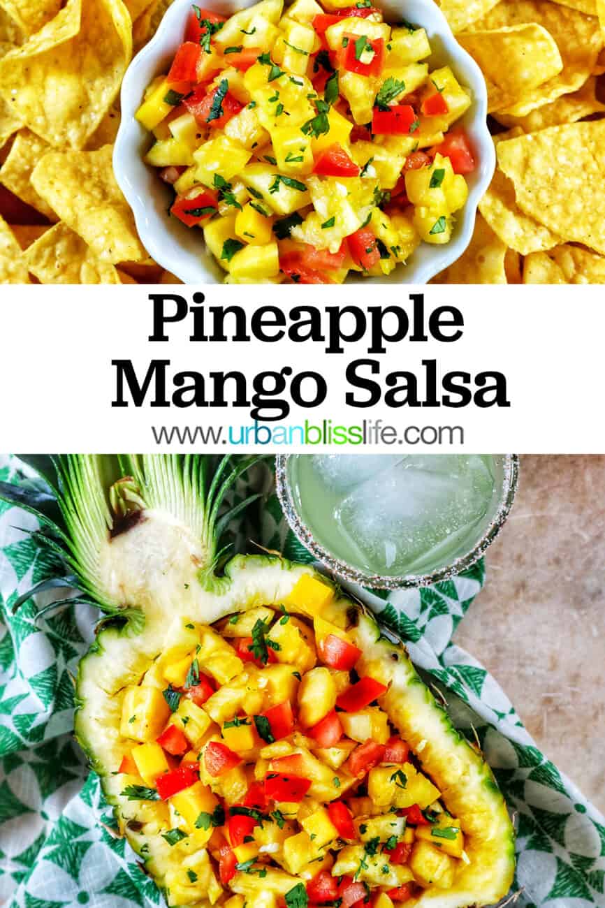 bowl of pineapple mango salsa with tortilla chips and in a hollowed out pineapple with title text overlay.