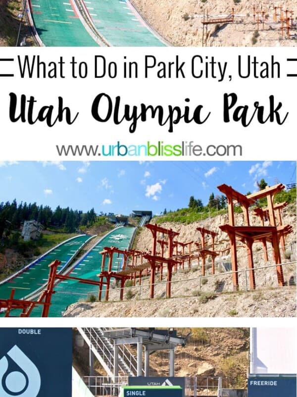 What to Do in Park City, Utah: Olympic Training, Zipline, Extreme Sports & more at Utah Olympic Park, on http://www.UrbanBlissLife.com