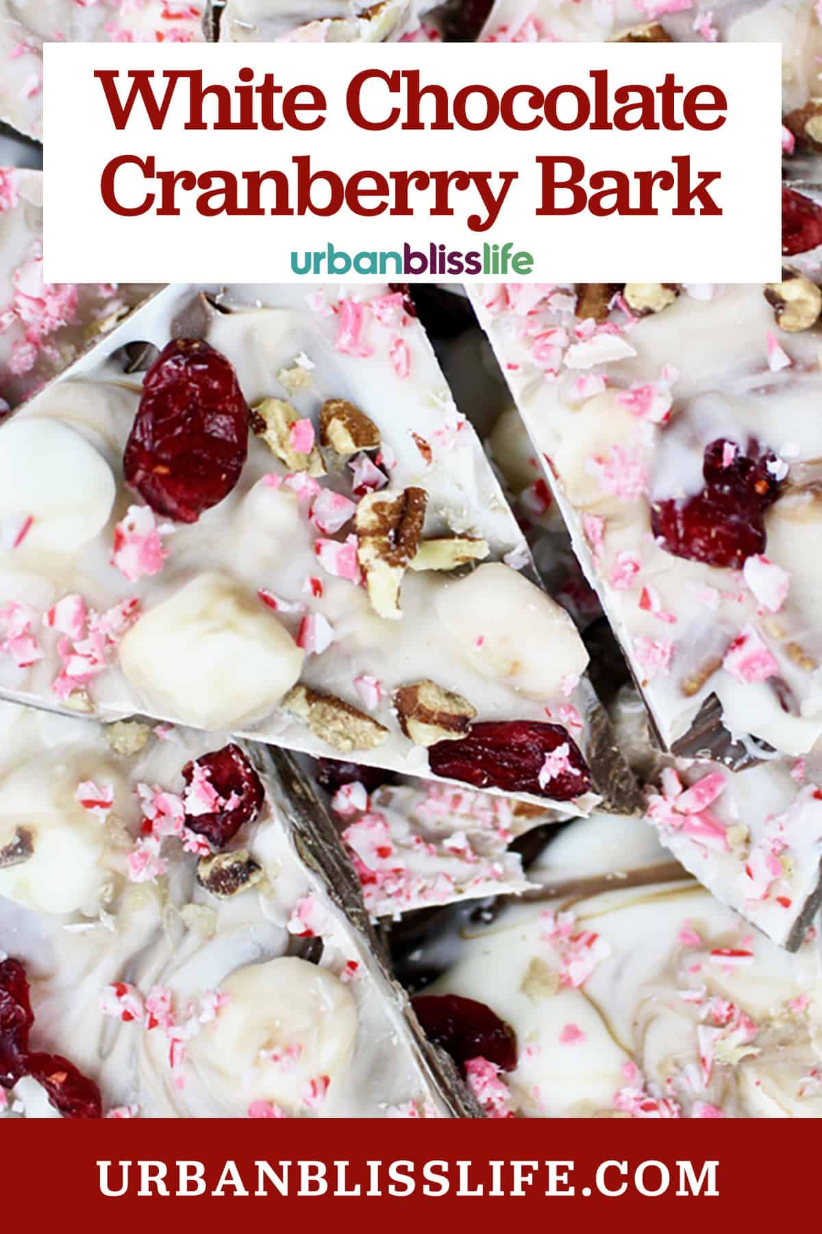 White Chocolate Cranberry Bark with title text overlay.