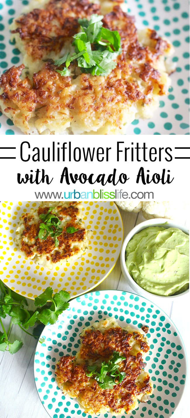 Cauliflower Fritters with Dairy-Free Avocado Aioli recipe on UrbanBlissLife.com