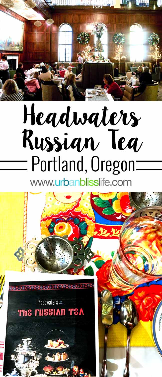 Russian Tea Service at the Heathman Hotel in Portland, Oregon on UrbanBlissLife.com