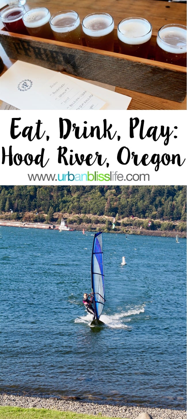 Things to do in Hood River, Oregon - UrbanBlissLife.com