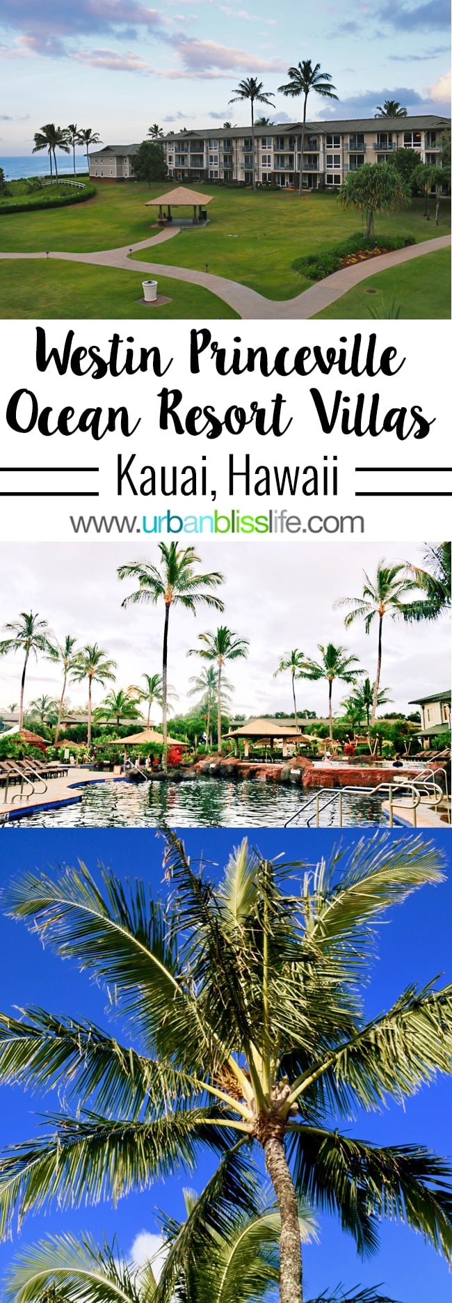 Where to Stay in Kauai - Westin Princeville Ocean Resort Villas review on UrbanBlissLife.com