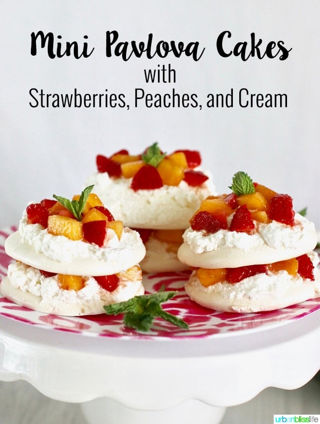 Pavlova Mini Cakes with Strawberries, Peaches, and Cream recipe on UrbanBlissLife.com