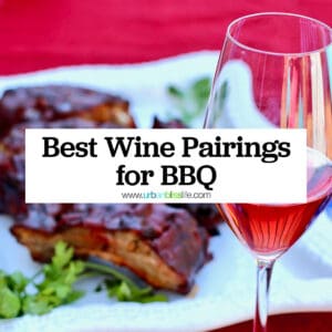 glass of wine next to plate of BBQ ribs with title text that reads "Best Wine Pairings for BBQ."