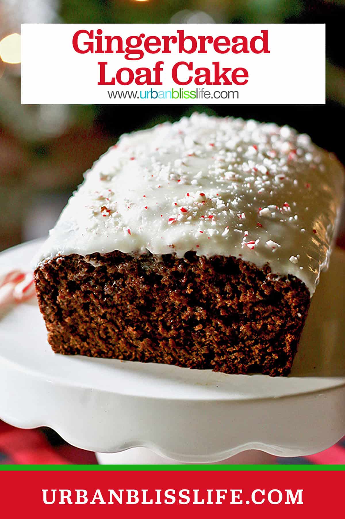 gingerbread loaf cake with title text overlay.