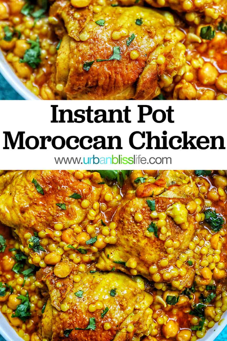 2 photos of plated Instant Pot Moroccan Chicken with title text