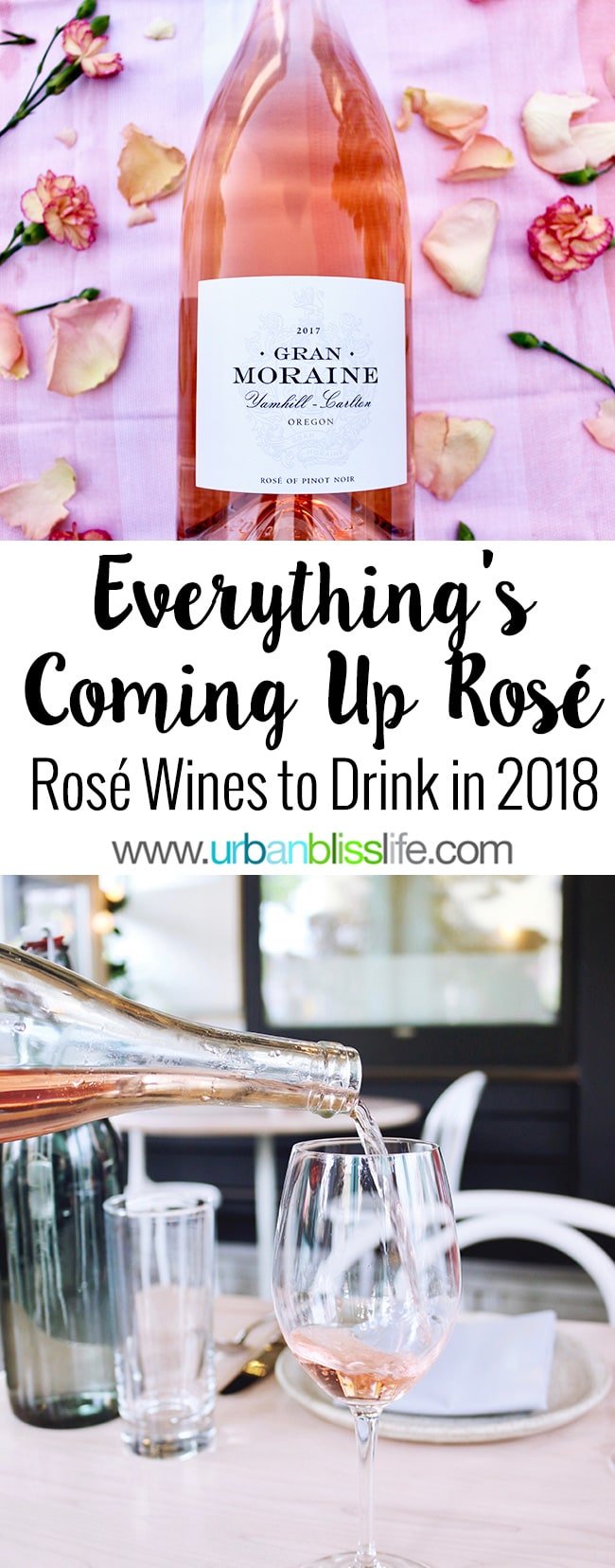 Rosé wines to drink in 2018, on UrbanBlissLife.com