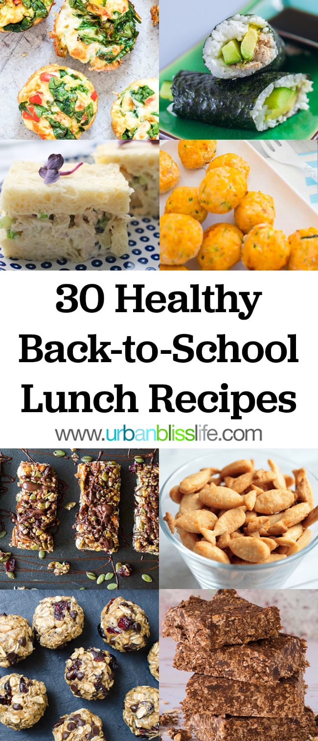 30 Healthy Back-to-School Lunch Recipes 