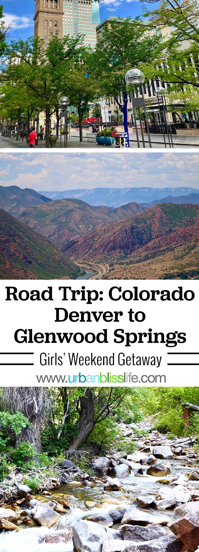 Girls Getaway Weekend Road Trip! Destination: Denver, Colorado to Glenwood Springs, Colorado. Travel guide on UrbanBlissLife.com