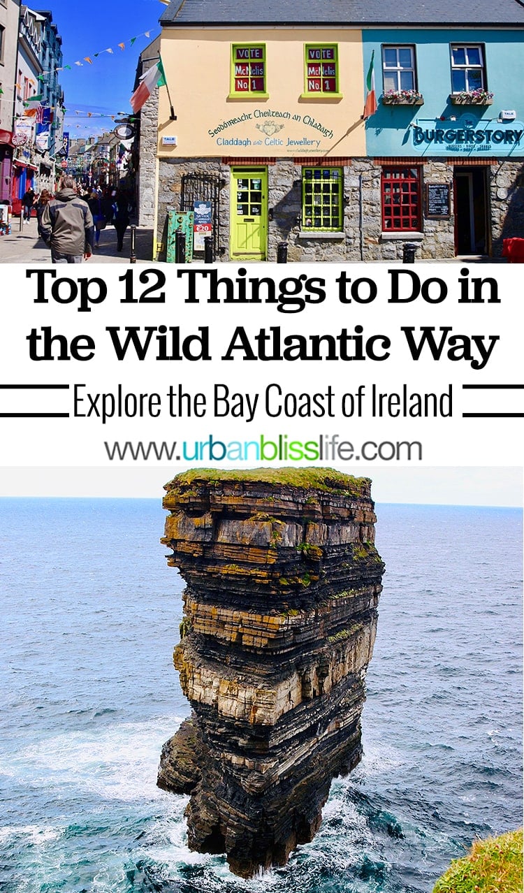 Top 12 Things to Do in Ireland's Wild Atlantic Way. Ireland travel guide