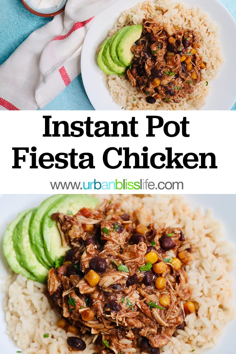 Fiesta Chicken Instant Pot Recipe Urban Bliss Life