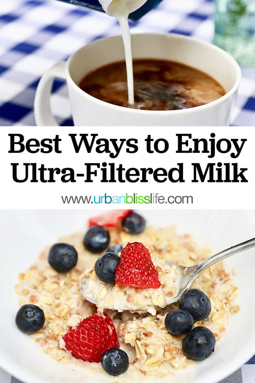 graphic for ways to enjoy ultra-filtered milk