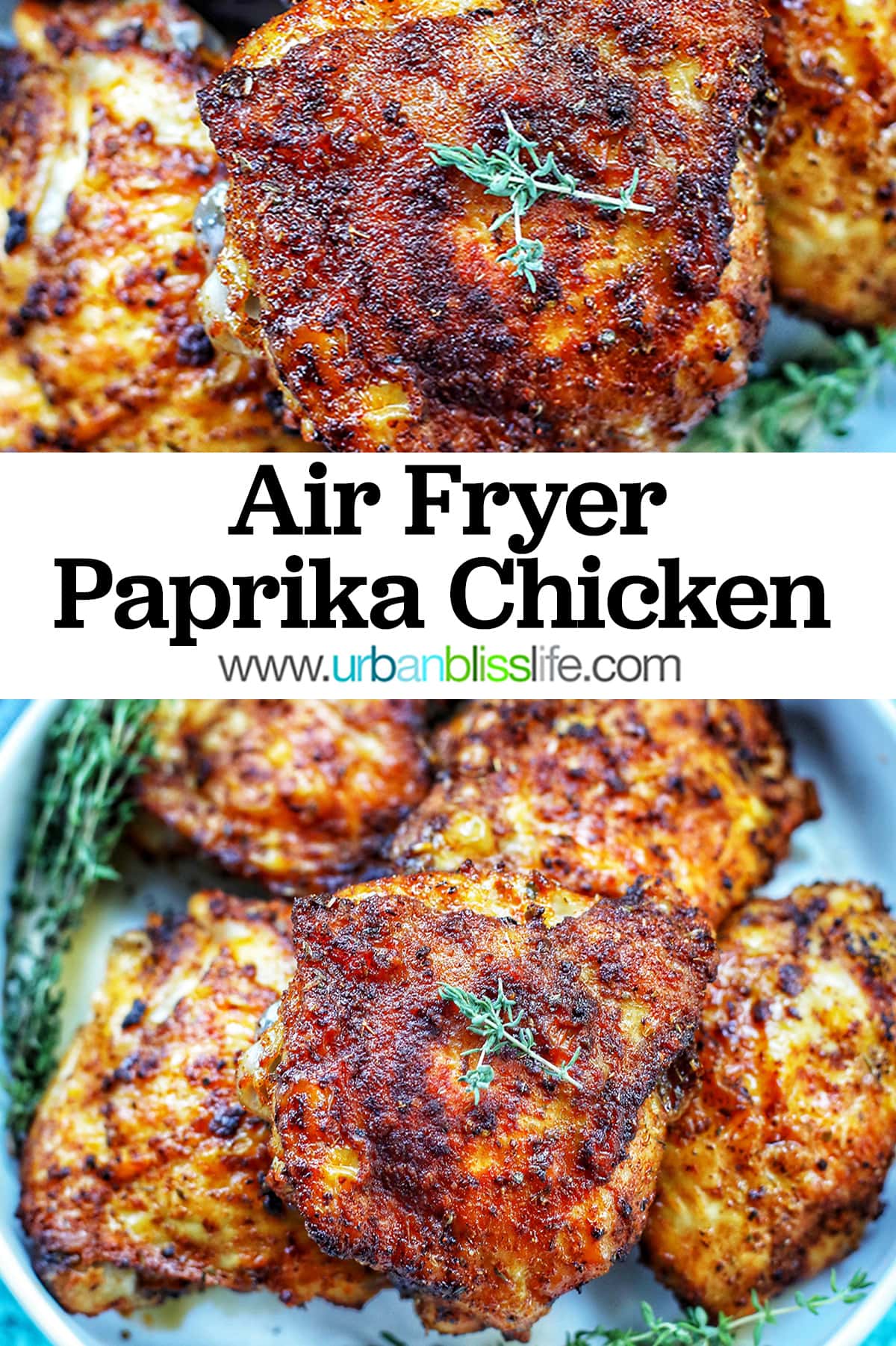 Air Fryer Paprika Chicken recipe Urban Bliss Life