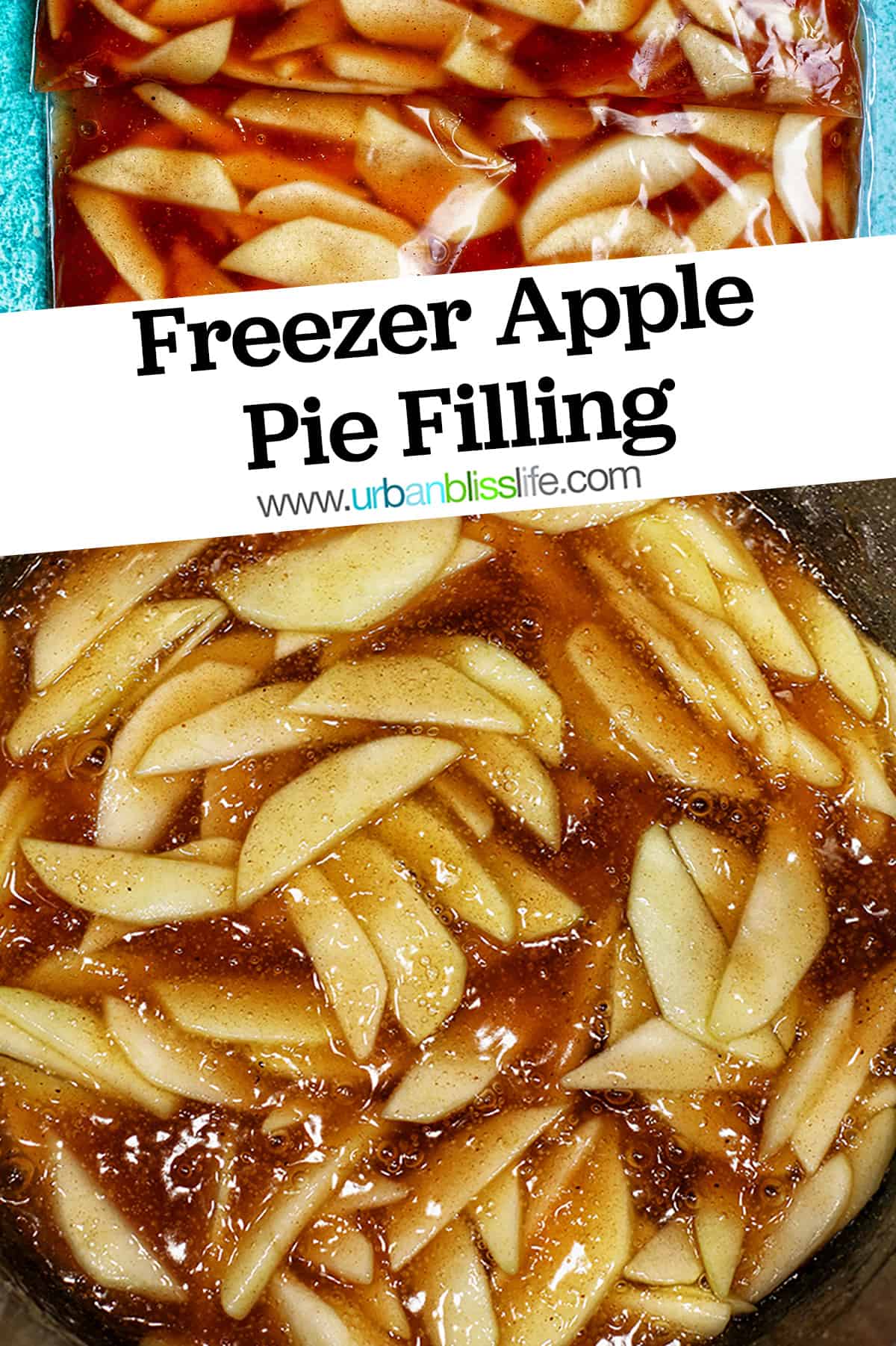 Freezer Apple Pie Filling Fall Baking Recipe Urban Bliss Life