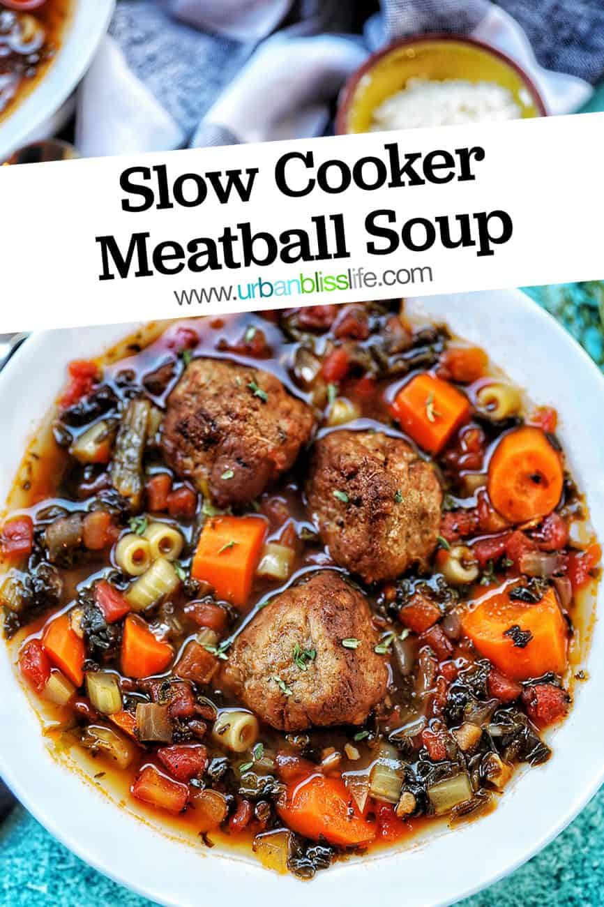 closeup of Slow Cooker Meatball Soup with title text overlay