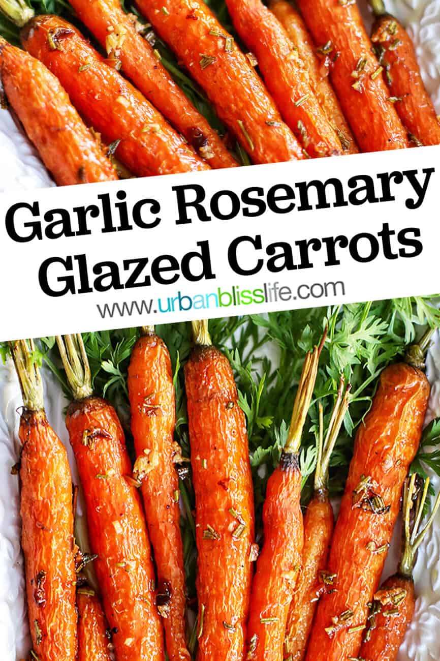 plate of garlic rosemary roasted glazed carrots with title text