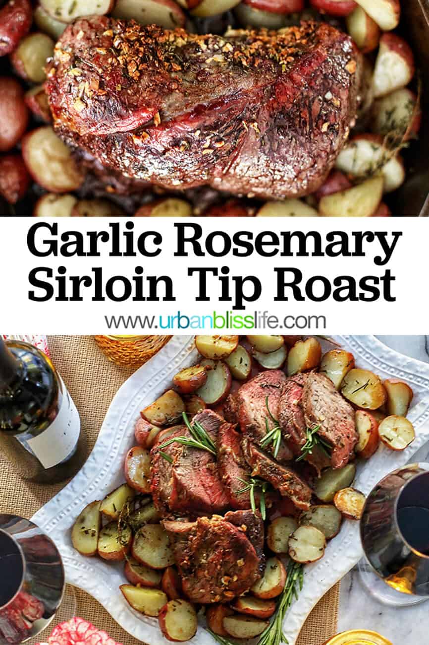 Garlic Rosemary Sirloin Tip Roast two photos with title text