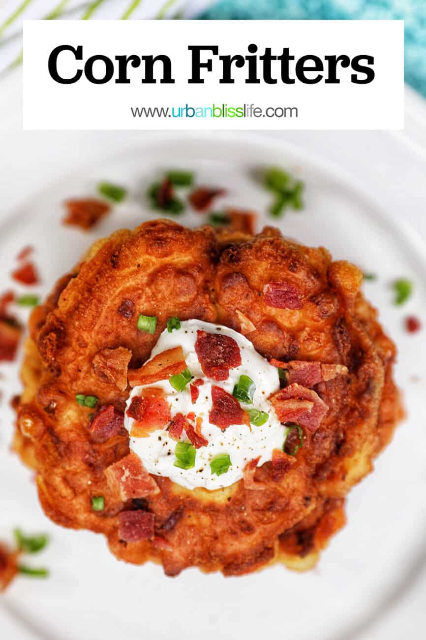 stack of corn fritters with text overlay