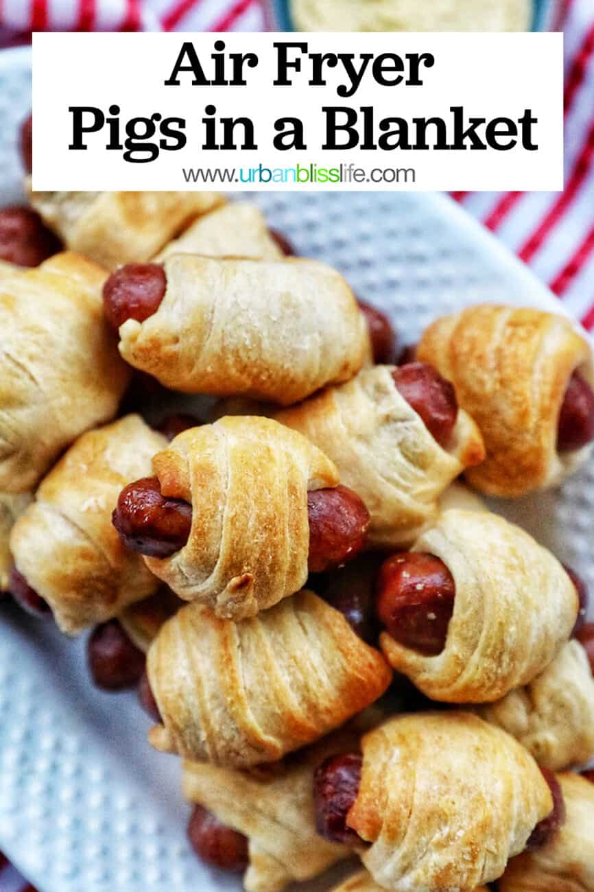 Air Fryer Pigs in a Blanket on a plate with text overlay