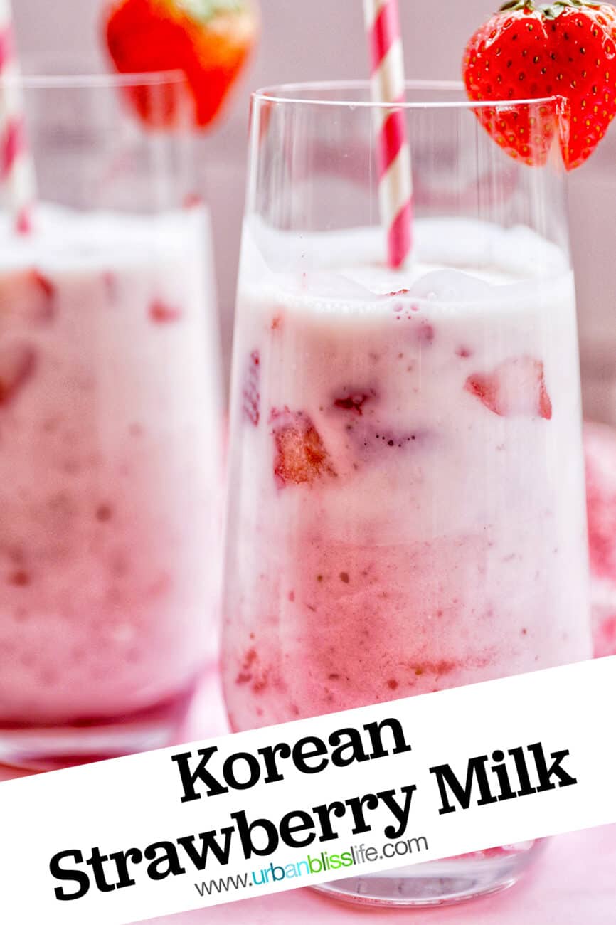 Korean Strawberry Milk with text overlay