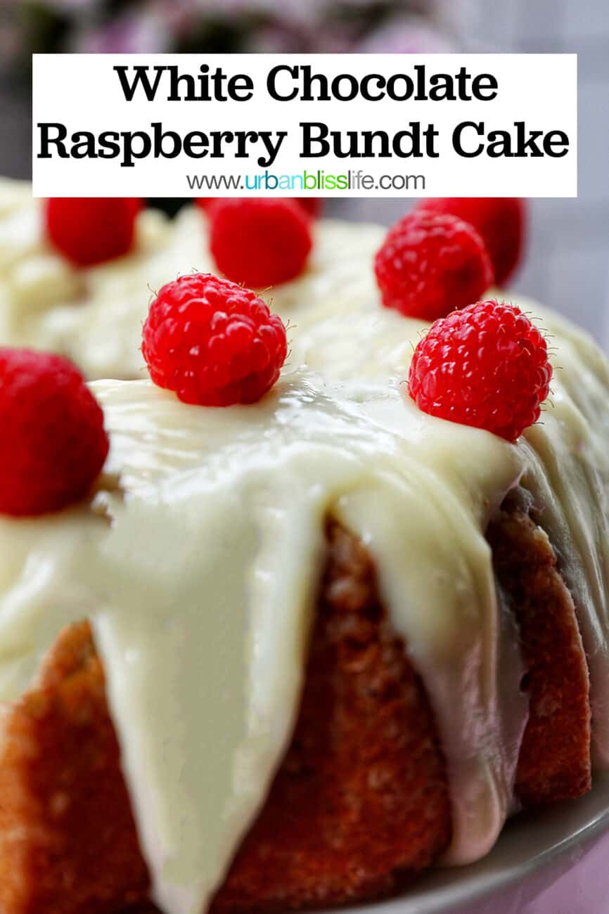 side view of white chocolate raspberry bundt cake with text overlay