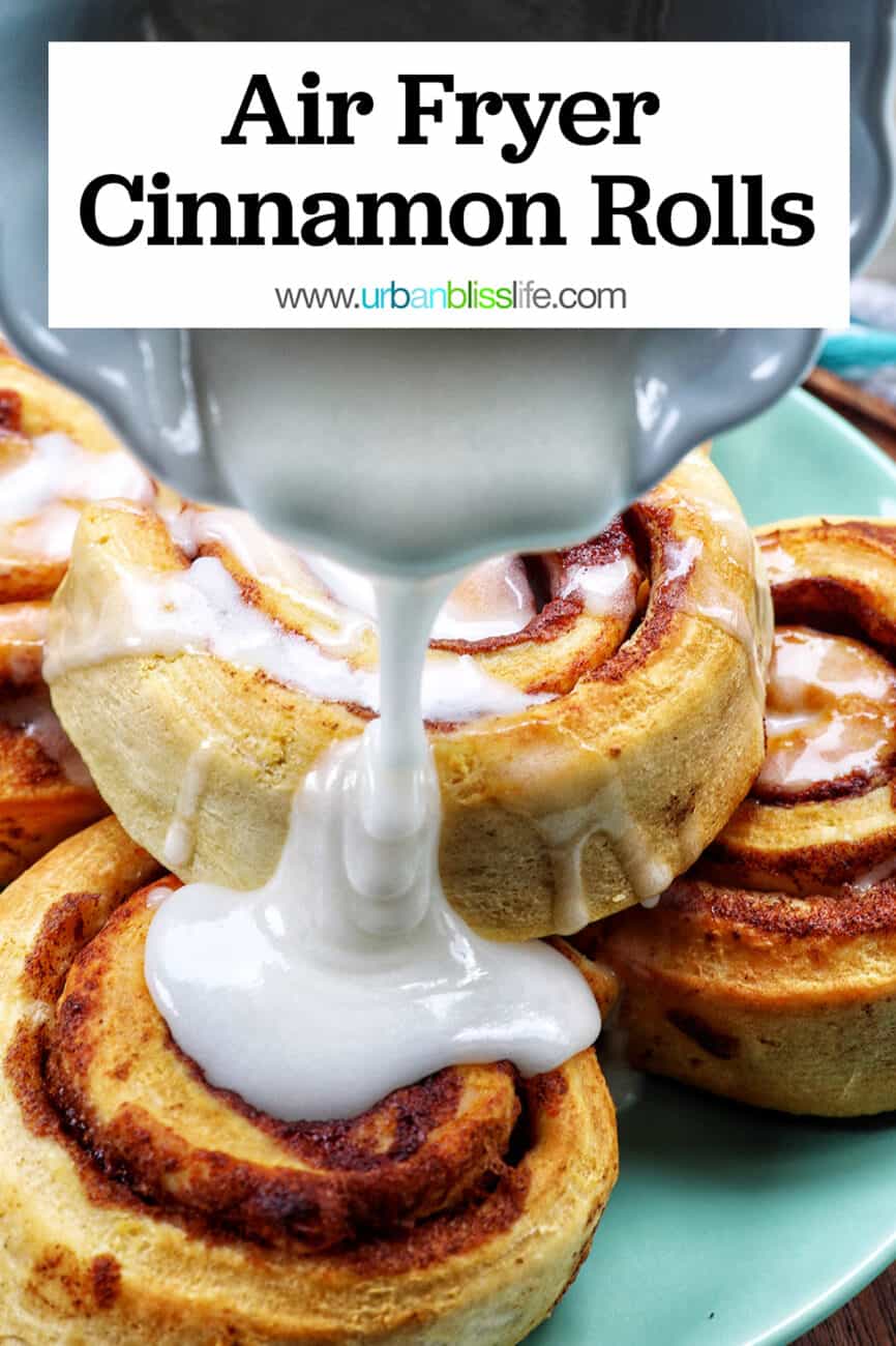 air fryer cinnamon rolls with title text overlay