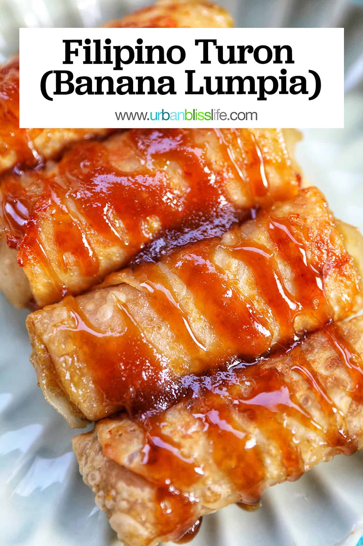 Turon (Filipino Banana Lumpia) Urban Bliss Life