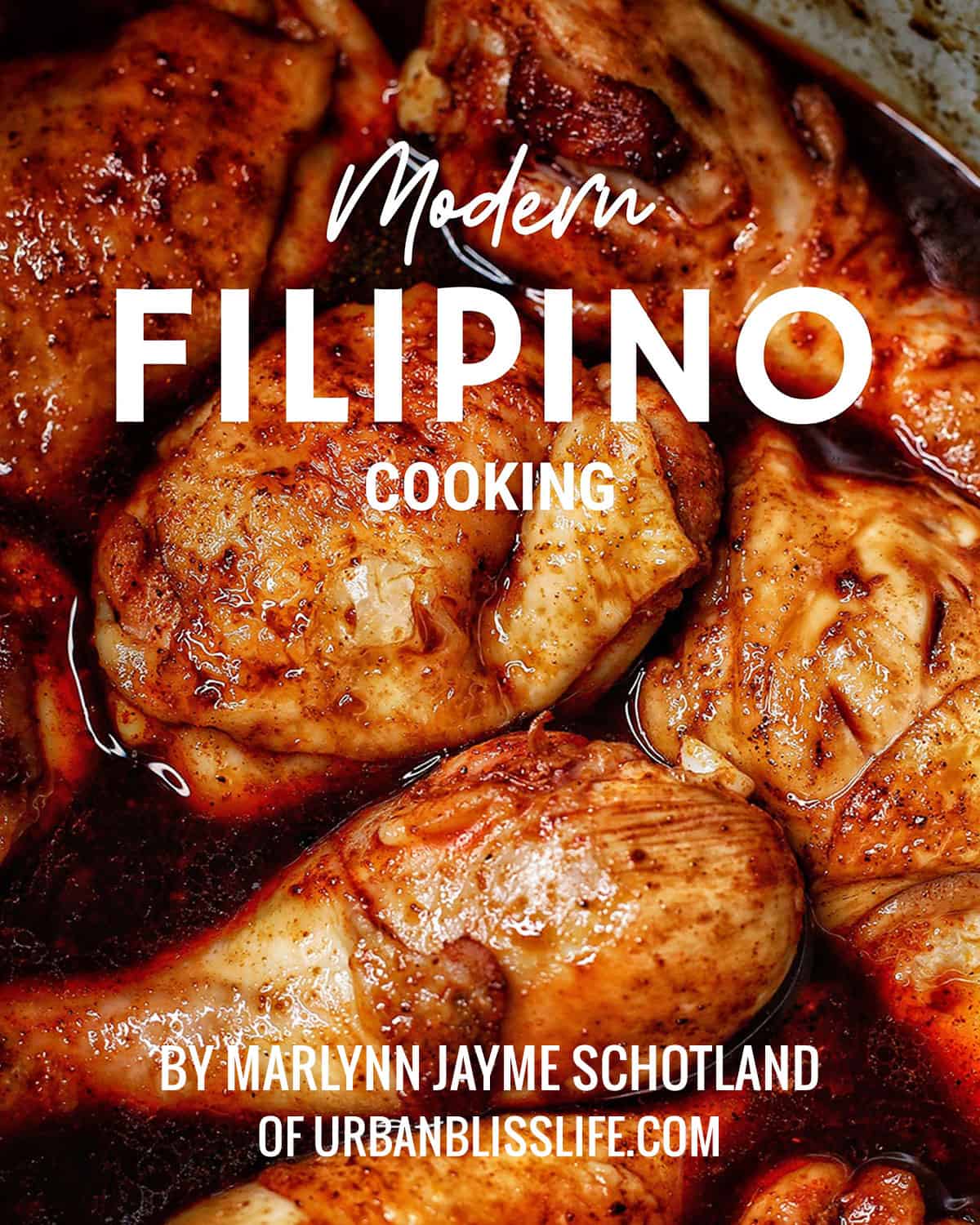 cover of Instant Pot Chicken Adobo for the Modern Filipino Cooking cookbook.