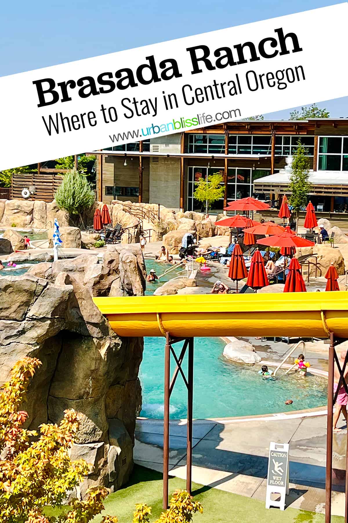 Brasada Ranch in Central Oregon Urban Bliss Life