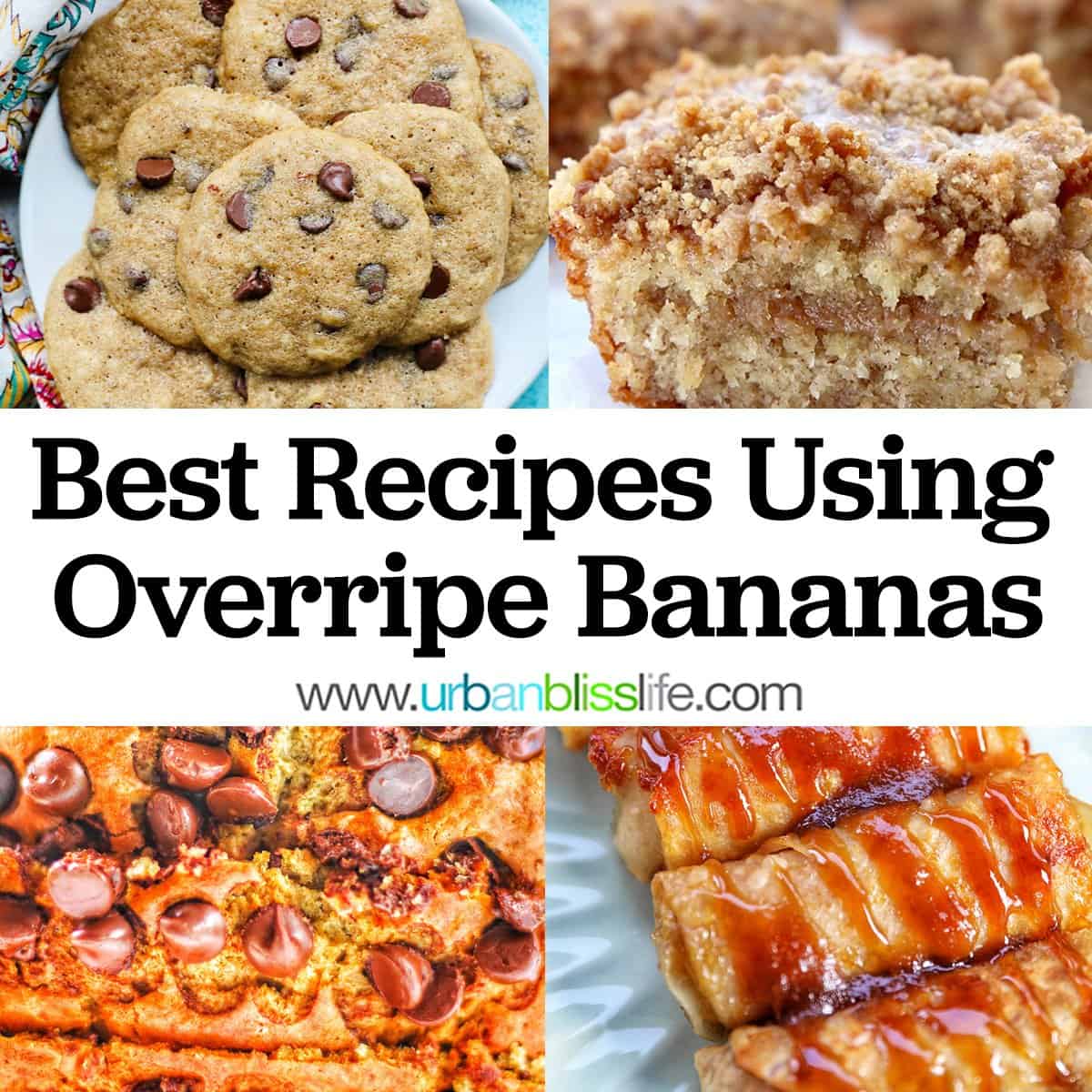 photo of four baked goods recipes using overripe bananas with title text.
