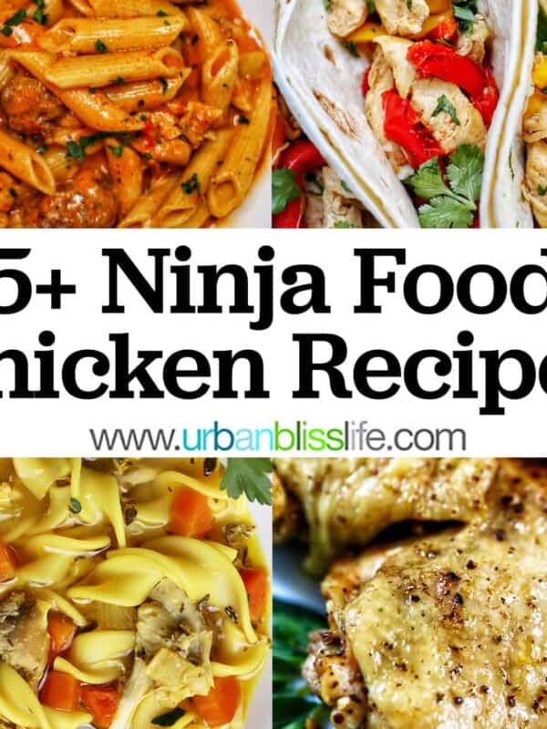 Ninja Foodi chicken recipes collage, including chicken thighs, chicken noodle soup, chicken fajitas, and cajun chicken pasta, with text overlay.
