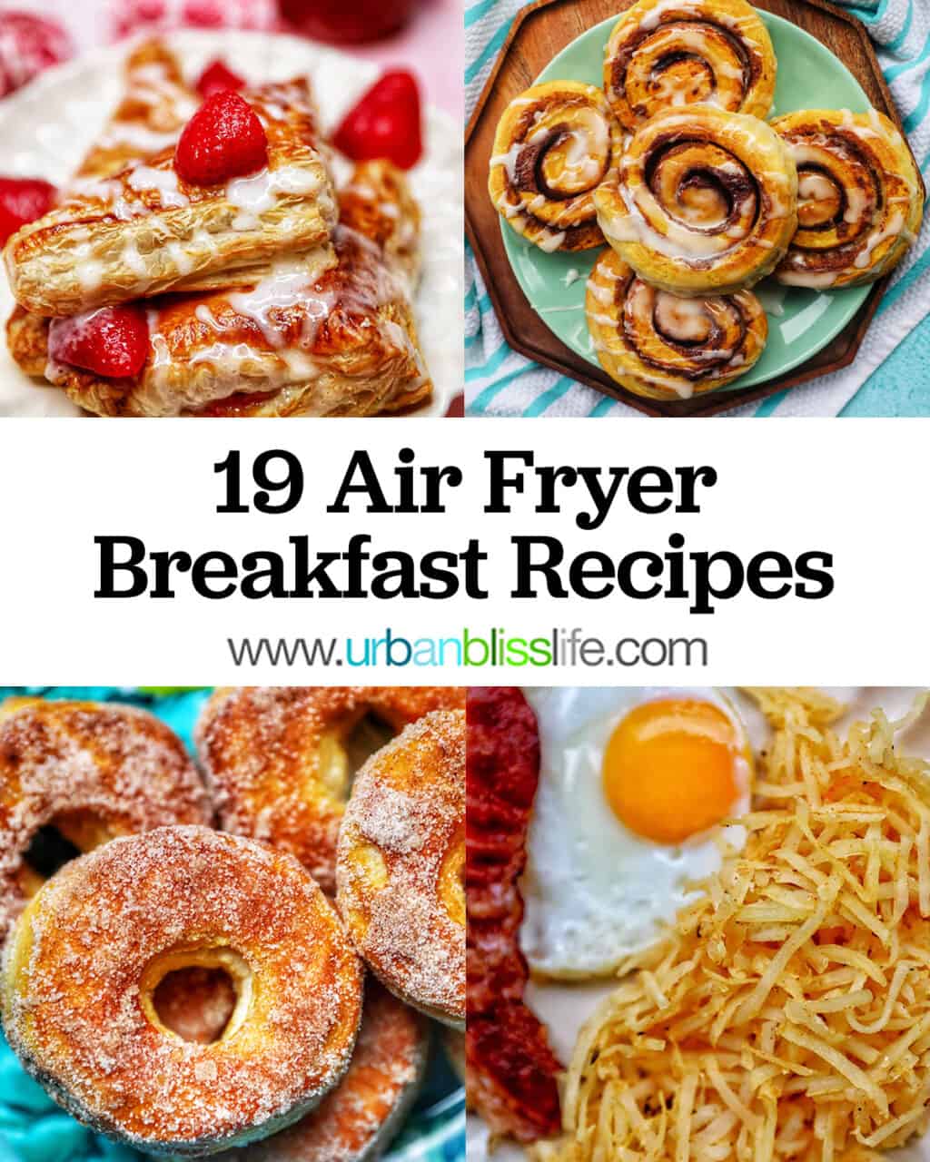 19 air fryer breakfast recipes photo collage.