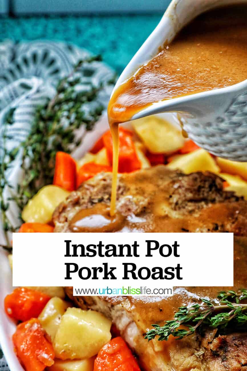 gravy pouring over sliced pork roast with carrots, potatoes, and herbs and a title text overlay.