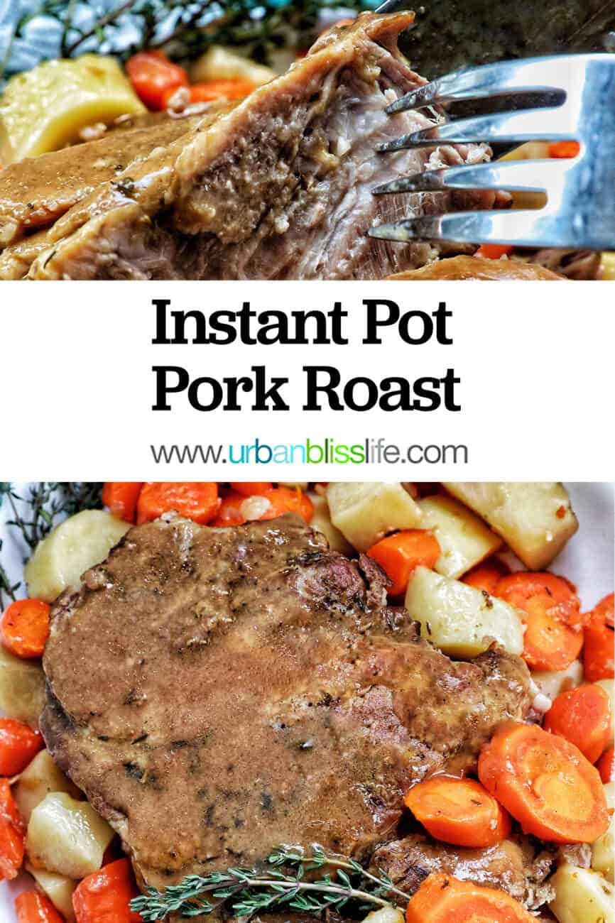 two photos of Instant Pot pork roast with title text over the middle.