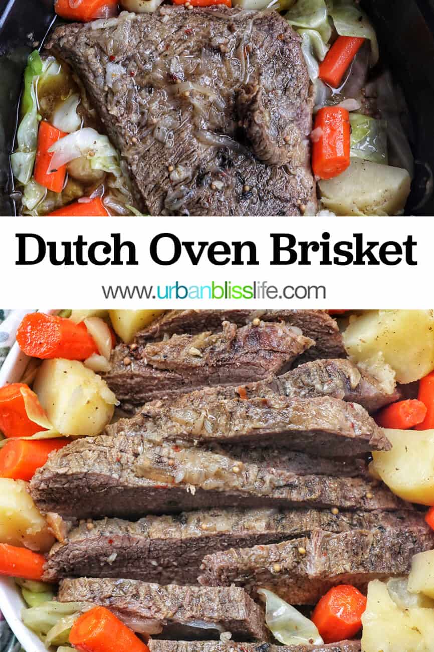 bowl of sliced dutch oven brisket with carrots, potatoes, and cabbage with title text that reads Dutch Oven Brisket.