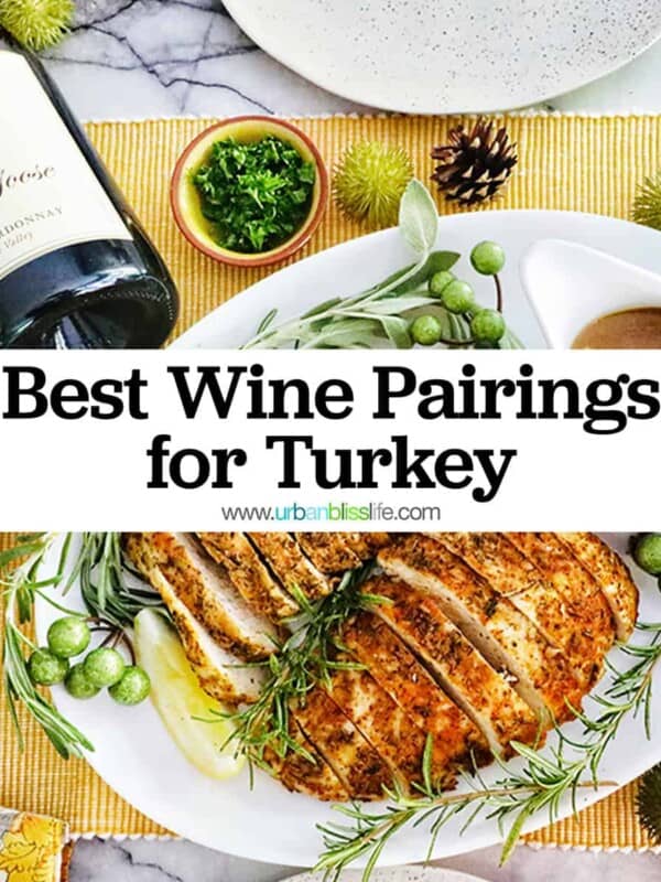 sliced turkey tenderloin with whipped sweet potatoes and bottles of wine with title text "Best Wine Pairings for Turkey."