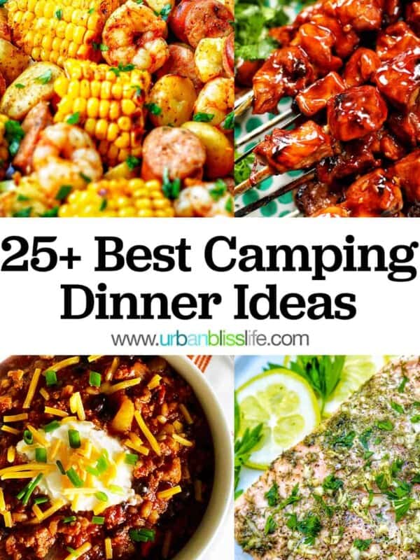 seafood boil foil packets, filipino pork BBQ skewers, dutch oven chili, and grilled salmon with title text that reads "25+ Best Camping Dinner Ideas."