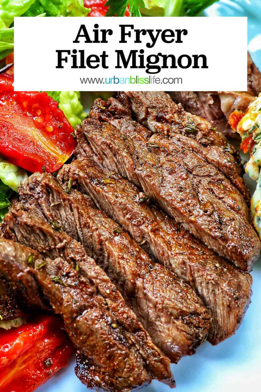 filet mignon sliced with salad and title text.