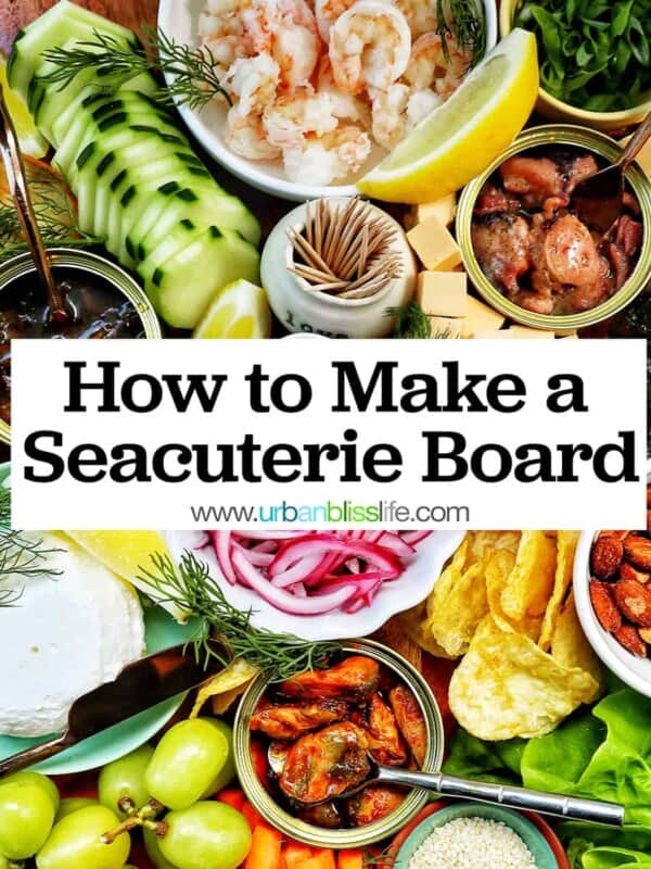 seafood board with tinned fish, fruits, vegetables, chips, crackers, and garnishes with title text "How to Make a Seacuterie Board."