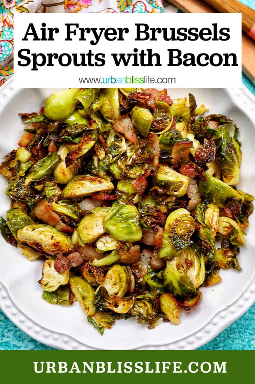 bowl of brussels sprouts with bacon with title text.